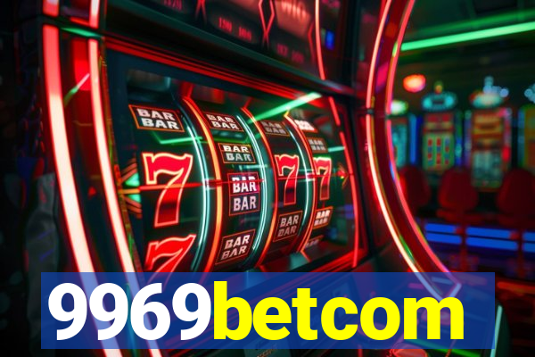 9969betcom