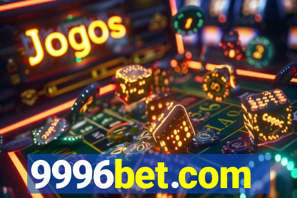 9996bet.com