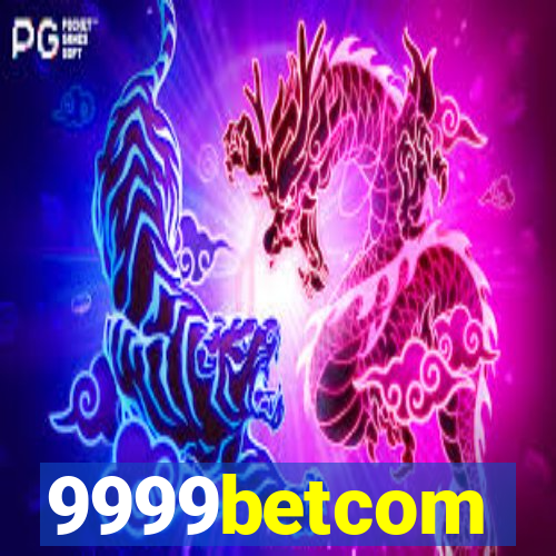 9999betcom