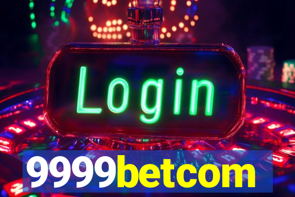 9999betcom