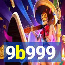 9b999