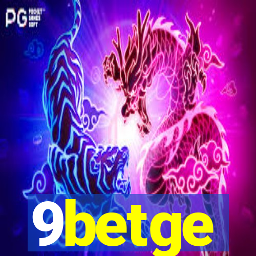 9betge