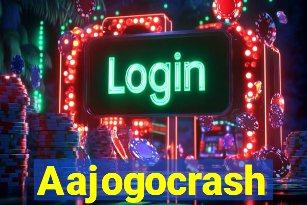 Aajogocrash