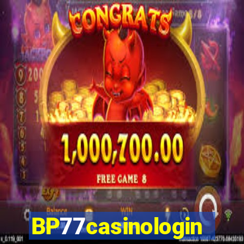 BP77casinologin