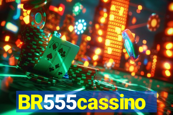 BR555cassino