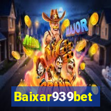 Baixar939bet