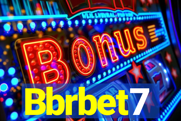 Bbrbet7