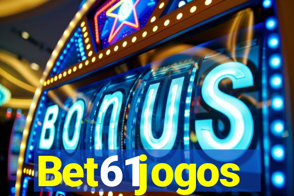 Bet61jogos