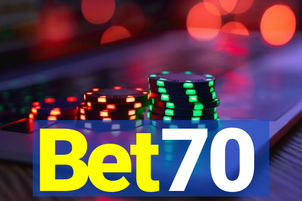 Bet70