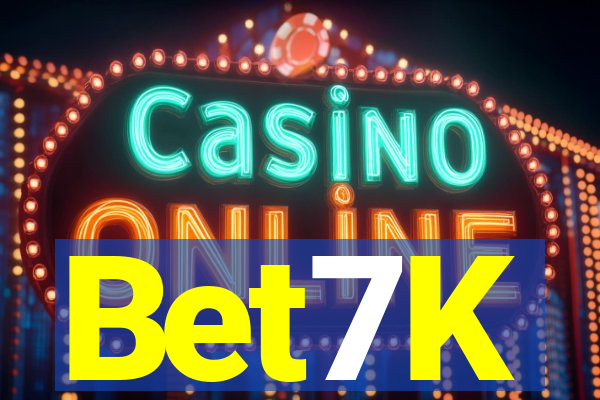 Bet7K