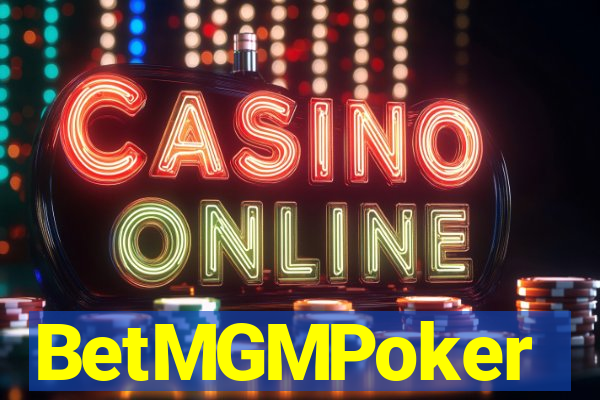 BetMGMPoker