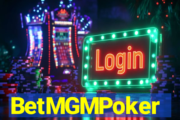 BetMGMPoker