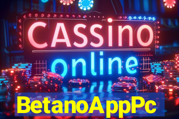 BetanoAppPc