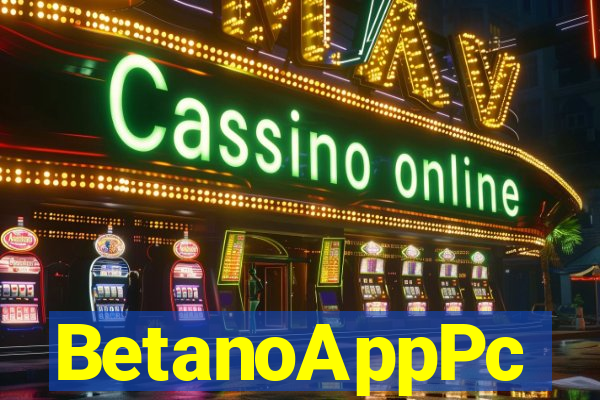 BetanoAppPc