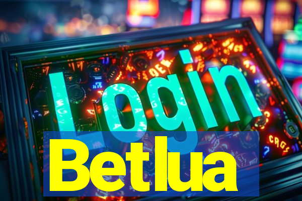 Betlua