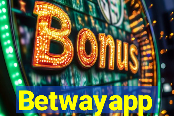 Betwayapp