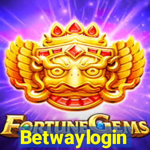 Betwaylogin