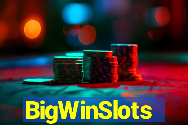 BigWinSlots