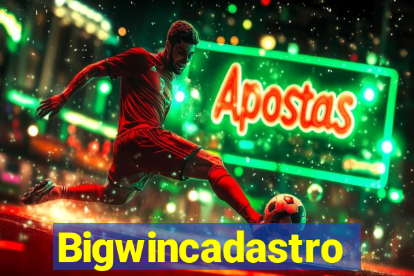 Bigwincadastro