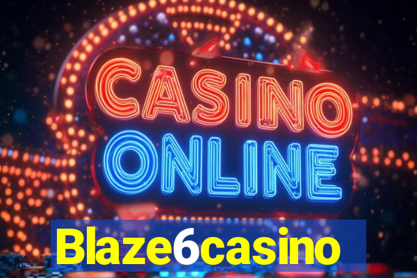 Blaze6casino