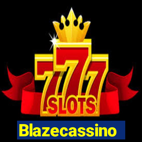 Blazecassino