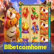 Blbetcomhome