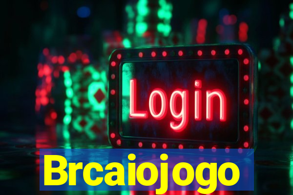 Brcaiojogo