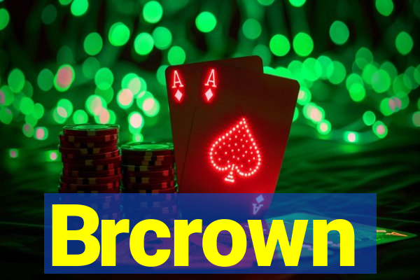 Brcrown