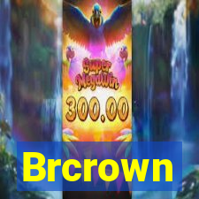 Brcrown