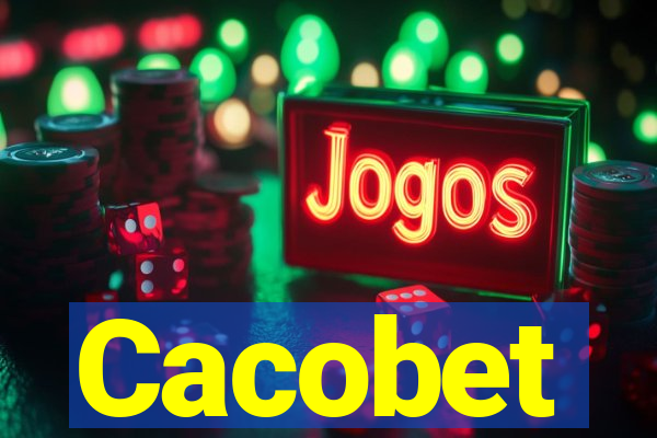 Cacobet