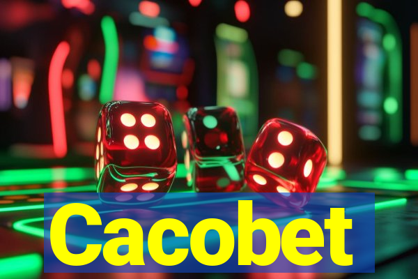 Cacobet