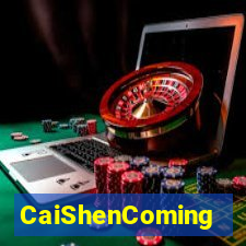 CaiShenComing