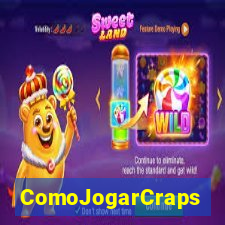 ComoJogarCraps