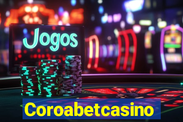 Coroabetcasino