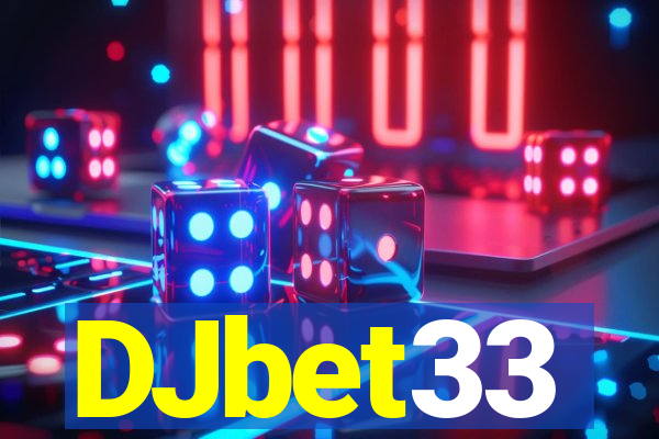 DJbet33