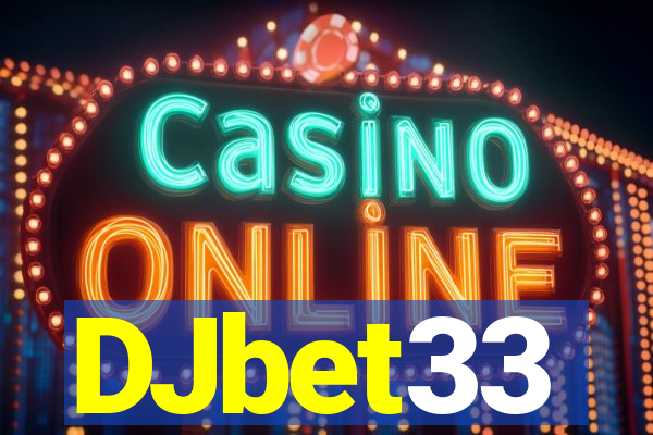 DJbet33