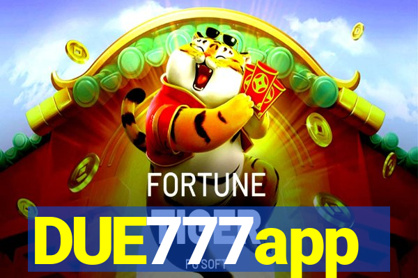 DUE777app