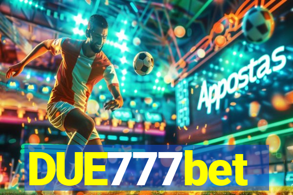 DUE777bet