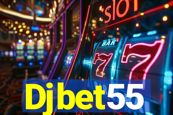 Djbet55