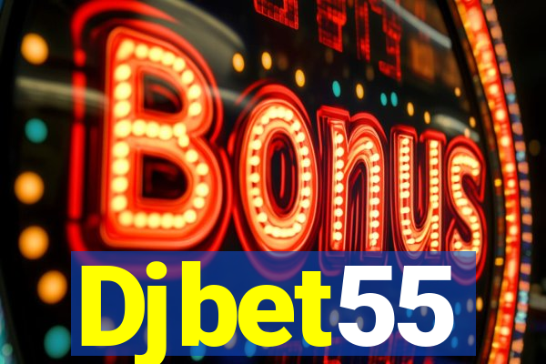 Djbet55