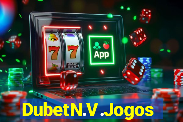 DubetN.V.Jogos