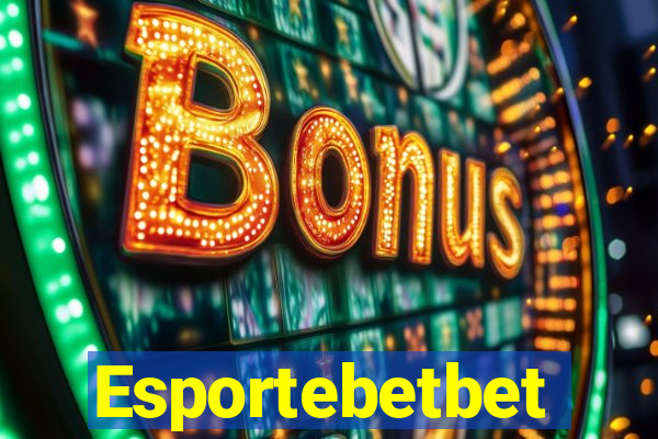 Esportebetbet