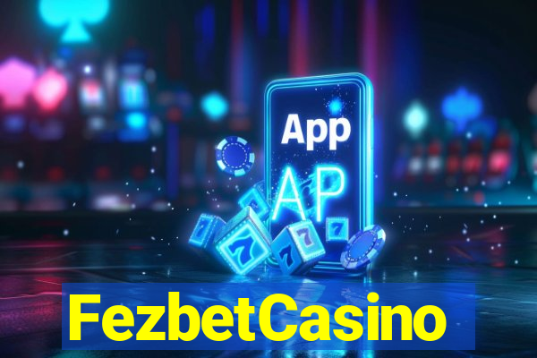 FezbetCasino