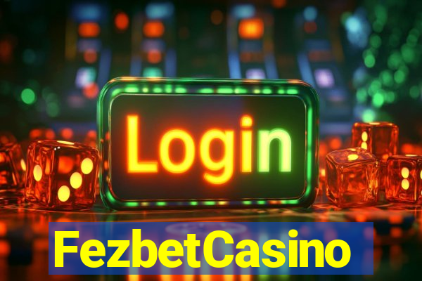 FezbetCasino