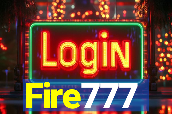 Fire777