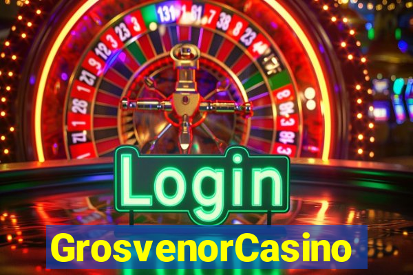 GrosvenorCasino