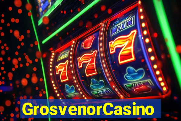 GrosvenorCasino