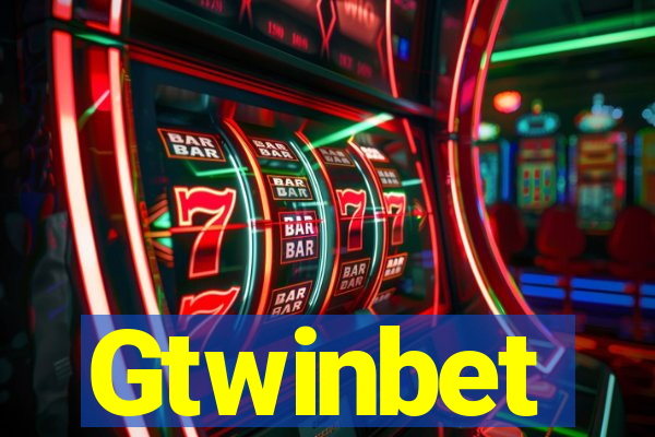 Gtwinbet