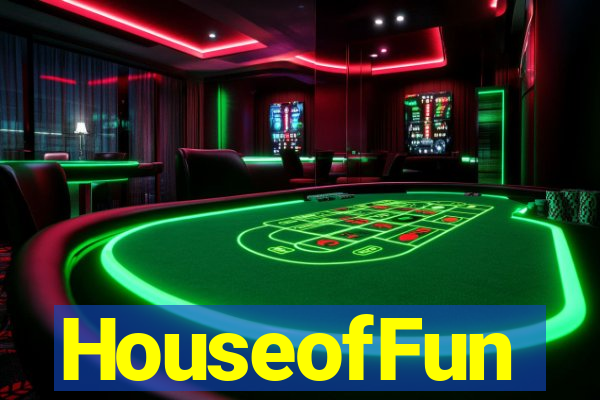 HouseofFun