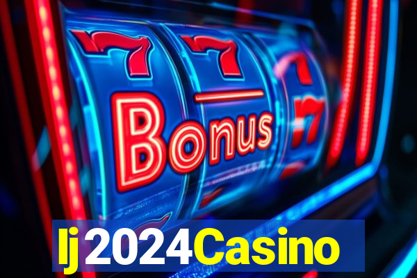 Ij2024Casino